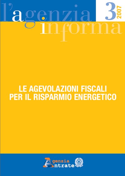 Le agevolazioni per il risparmio energetico